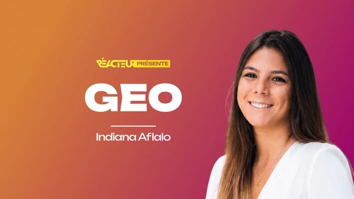 Indiana Aflalo à la une de Le Réacteur pour le concours GEO : visuel RÉACTEUR présente GEO, par Indiana Aflalo